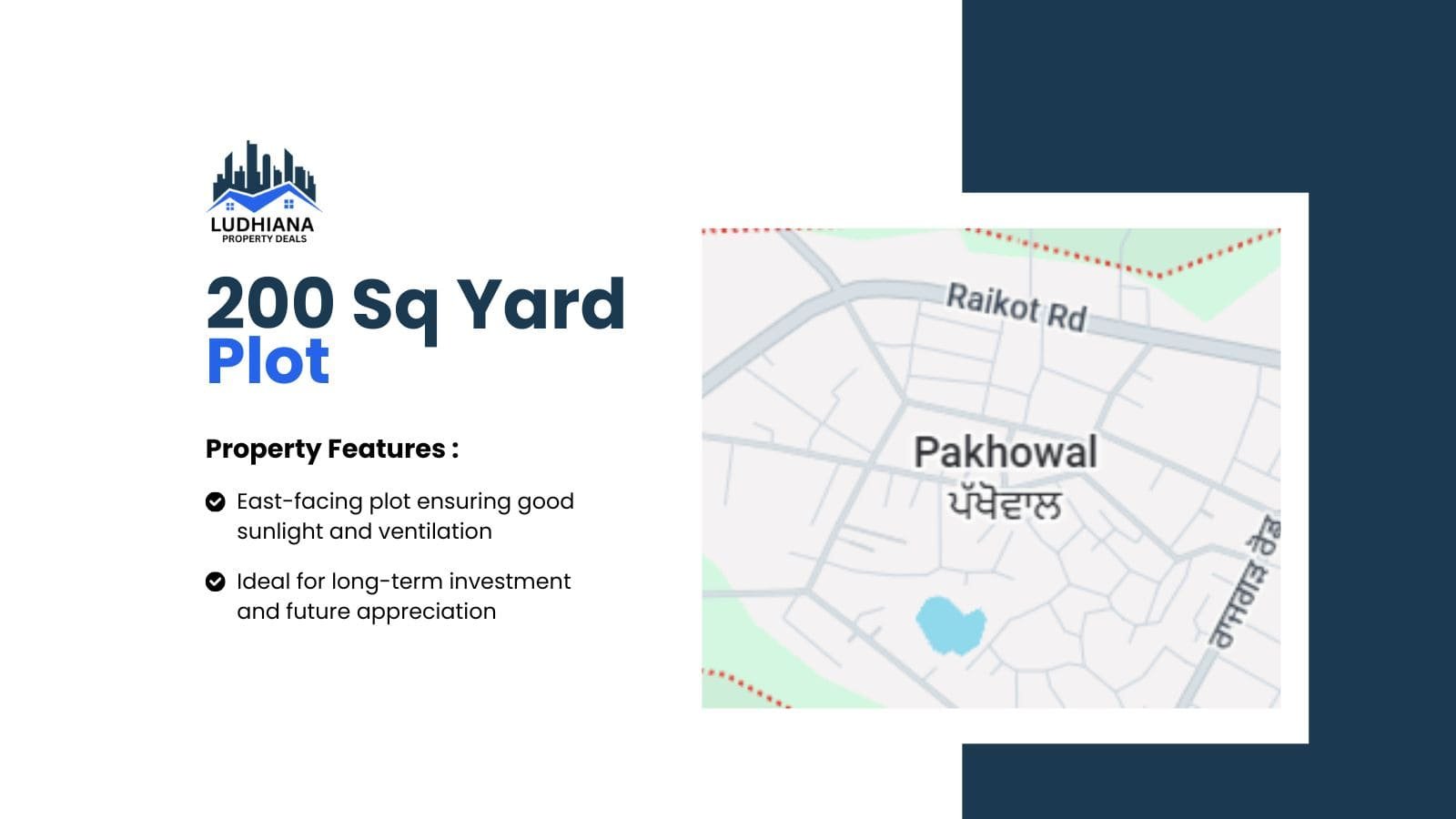 200 Sq. Yards East-Facing Plot in Pakhowal