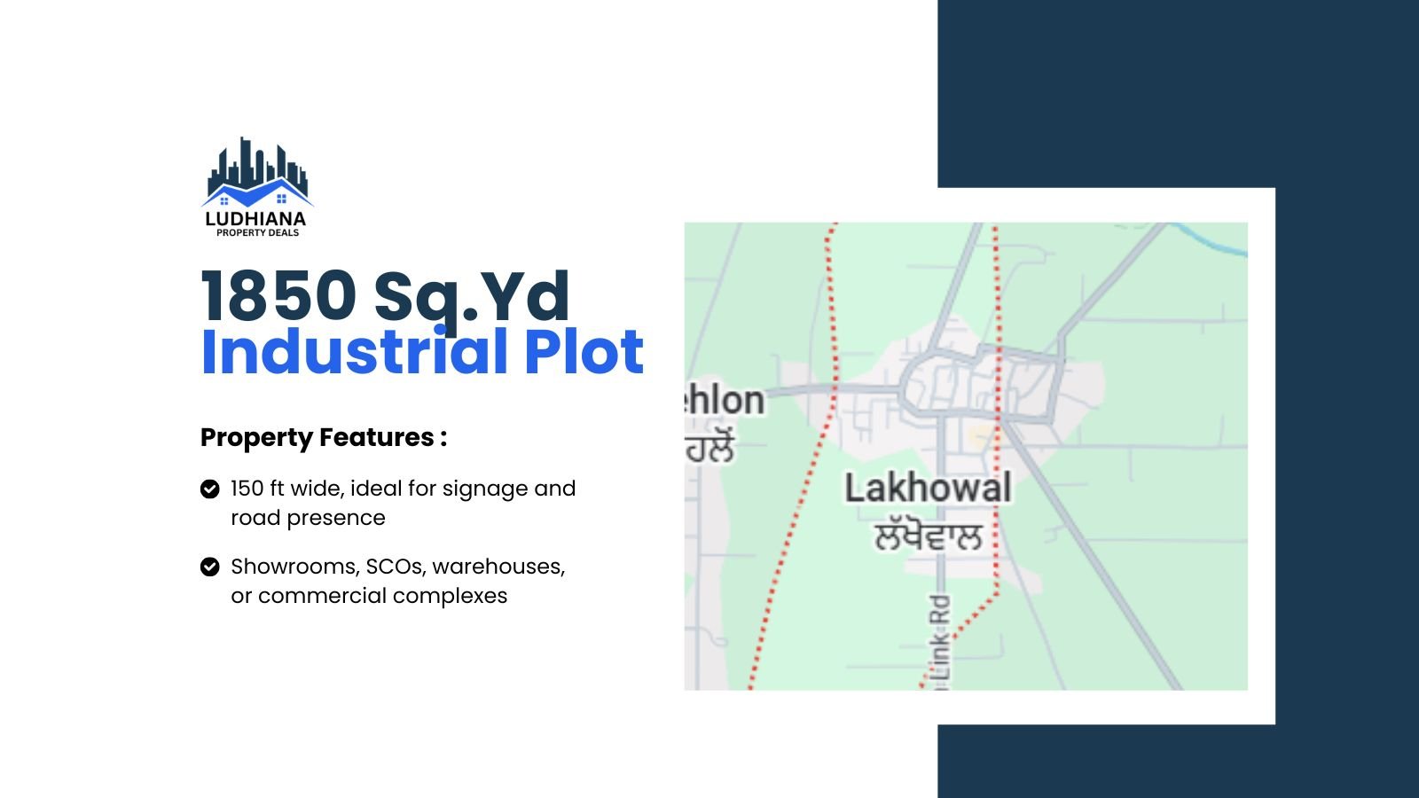 1850 Sq.Yd Industrial Plot in Lakhowal Dual-Facing